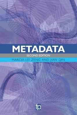 Marcia Lei Zeng, Jian Qin - Metadata, Häftad. Tillgänglighet: Tillfälligt slut