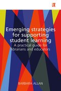Emerging Strategies for Supporting Student Learning