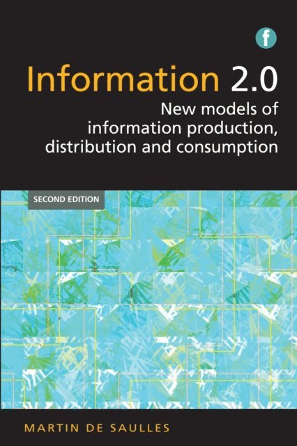 Martin De Saulles - Information 2.0, E-bok