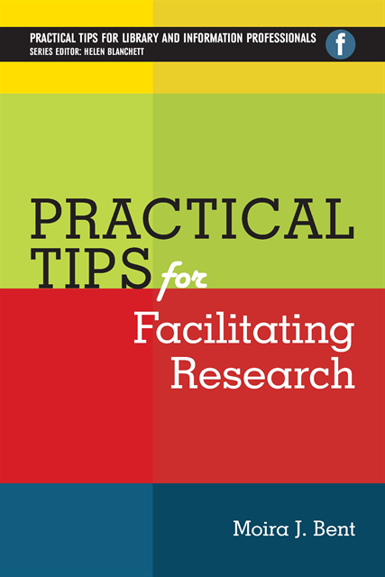 Moira J. Bent - Practical Tips for Facilitating Research, E-bok