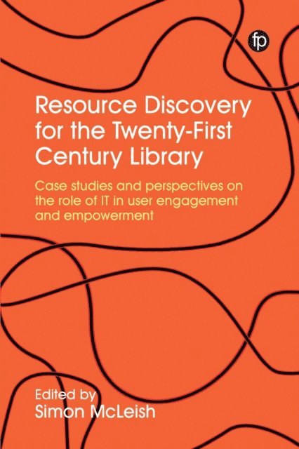 Simon McLeish - Resource Discovery for the Twenty-First Century Library, E-bok