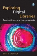 Exploring Digital Libraries