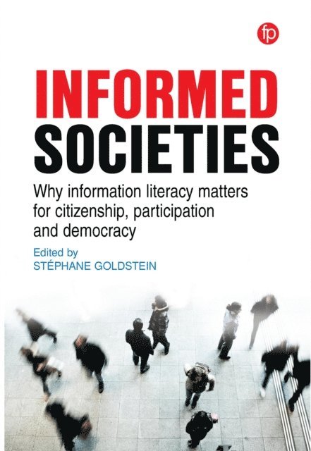Stephane Goldstein - Informed Societies, E-bok