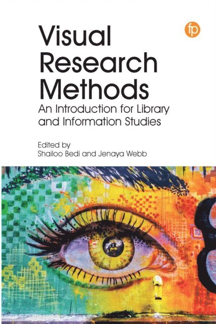 Jenaya Webb, Shailoo Bedi - Visual Research Methods, E-bok
