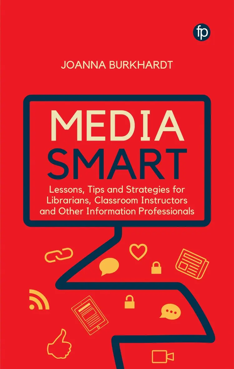 Joanna M. Burkhardt - Media Smart, Inbunden. Tillgänglighet: Lägg i varukorg