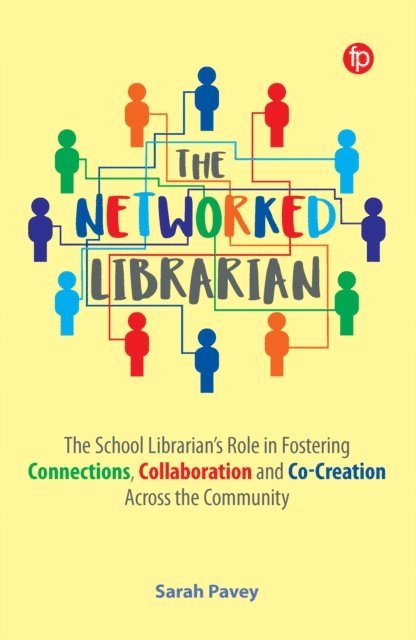 Sarah Pavey - Networked Librarian, E-bok