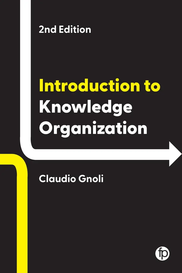 Claudio Gnoli - Introduction to Knowledge Organization, Inbunden. Tillgänglighet: Lägg i varukorg