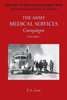 F A Crew - Army Medical Services, Häftad. Tillgänglighet: Lägg i varukorg