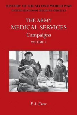 F A Crew - Army Medical Services, Häftad. Tillgänglighet: Lägg i varukorg