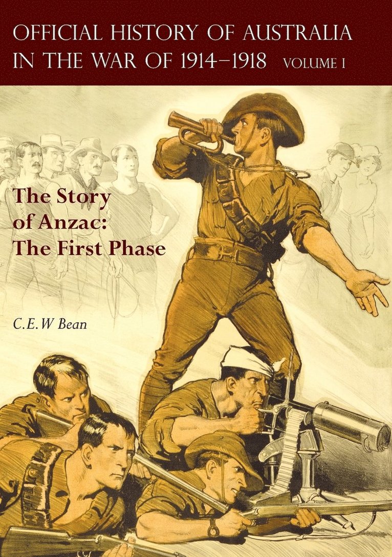 OFFICIAL HISTORY OF AUSTRALIA IN THE WAR OF 1914-1918