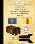 Inter-Service Ammunition & Ammunition Package Markings 1960-61