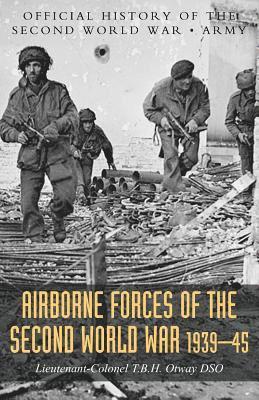 T. B. H. Otway - Airborne Forces of the Second World War 1939-1945, Häftad. Tillgänglighet: Lägg i varukorg
