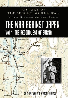 Major General S Woodburn Kirby - History of the Second World War, Häftad. Tillgänglighet: Lägg i varukorg