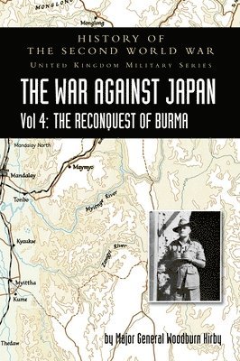 Major General S Woodburn Kirby - History of the Second World War, Inbunden. Tillgänglighet: Lägg i varukorg