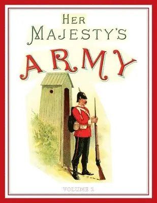 Walter Richards - Her Majesty's Army 1888, Häftad. Tillgänglighet: Lägg i varukorg