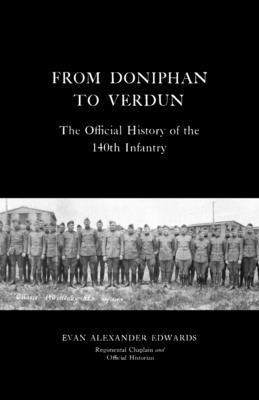 Evan Alexander Edwards - From Doniphan to Verdun, Häftad. Tillgänglighet: Lägg i varukorg