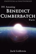 101 Amazing Benedict Cumberbatch Facts