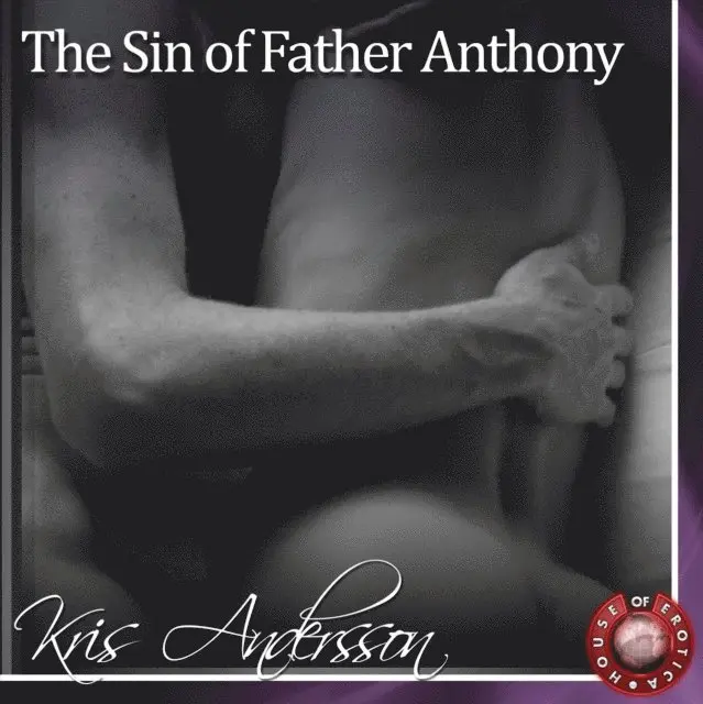 Kris Andersson - Sin of Father Anthony, Ljudbok. Tillgänglighet: Lägg i varukorg