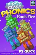 First Class Phonics - Book 5