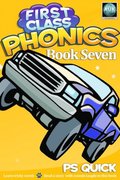 First Class Phonics - Book 7