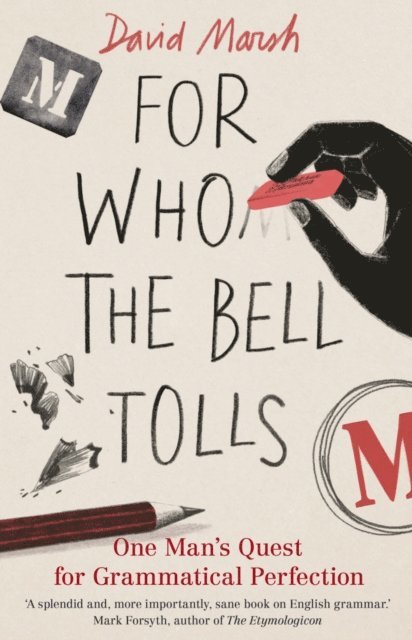 David Marsh - For Who the Bell Tolls, E-bok