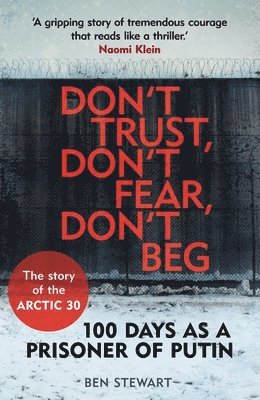 Ben Stewart - Don't Trust, Don't Fear, Don't Beg, Häftad. Tillgänglighet: Lägg i varukorg