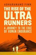 The Rise of the Ultra Runners