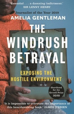 Amelia Gentleman - Windrush Betrayal, Häftad