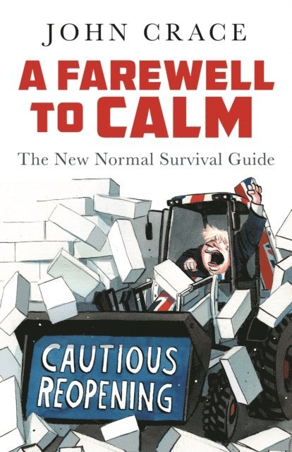 John Crace - A Farewell to Calm, E-bok