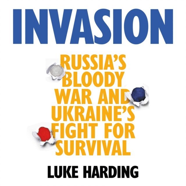 Luke Harding - Invasion, Ljudbok