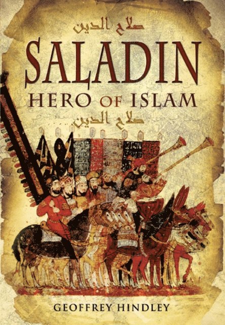 Geoffrey Hindley - Saladin, E-bok