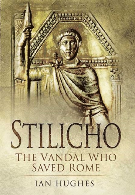 Ian Hughes - Stilicho, E-bok. Tillgänglighet: Lägg i varukorg