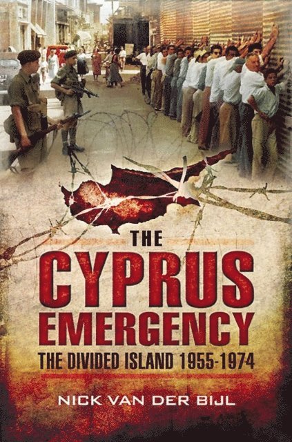 Nicholas van der Bijl - Cyprus Emergency, E-bok. Tillgänglighet: Lägg i varukorg