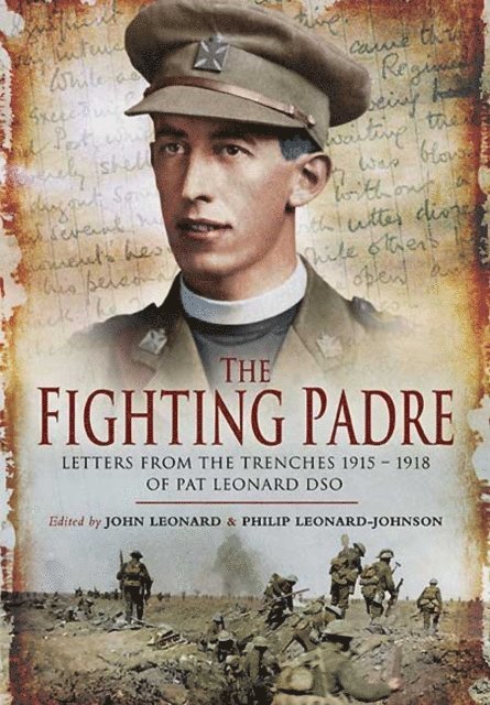Philip Leonard-Johnson, John Leonard - Fighting Padre, E-bok. Tillgänglighet: Lägg i varukorg