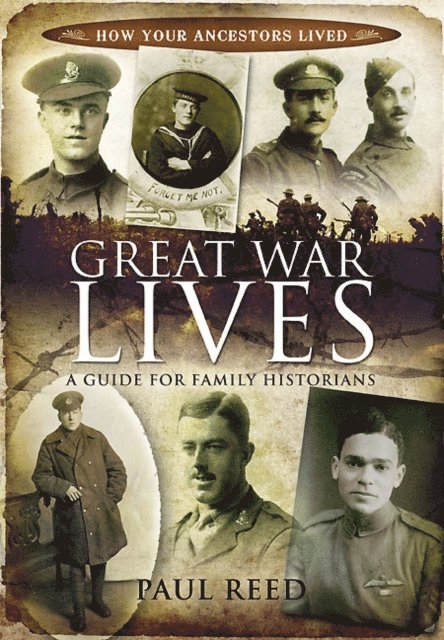 Paul Reed - Great War Lives, E-bok