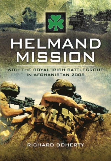 Richard Doherty - Helmand Mission, E-bok