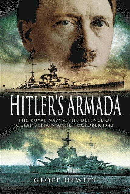 Geoff Hewitt - Hitler's Armada, E-bok