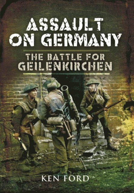 Ken Ford - Assault on Germany, E-bok