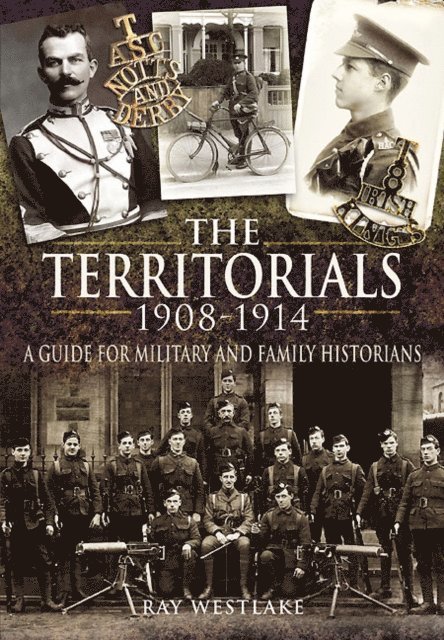 Ray Westlake - Territorials, 1908-1914, E-bok