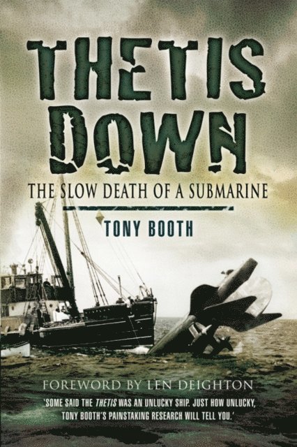 Tony Booth - Thetis Down, E-bok