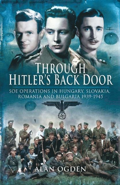 Alan Ogden - Through Hitler's Back Door, E-bok. Tillgänglighet: Lägg i varukorg