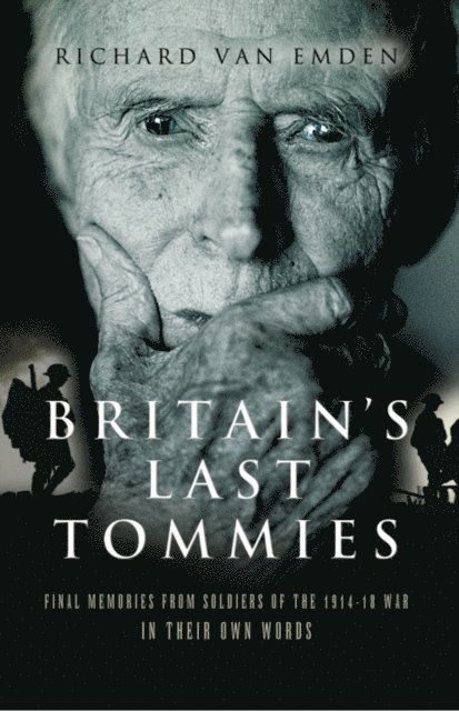 Richard van Emden - Britain's Last Tommies, E-bok