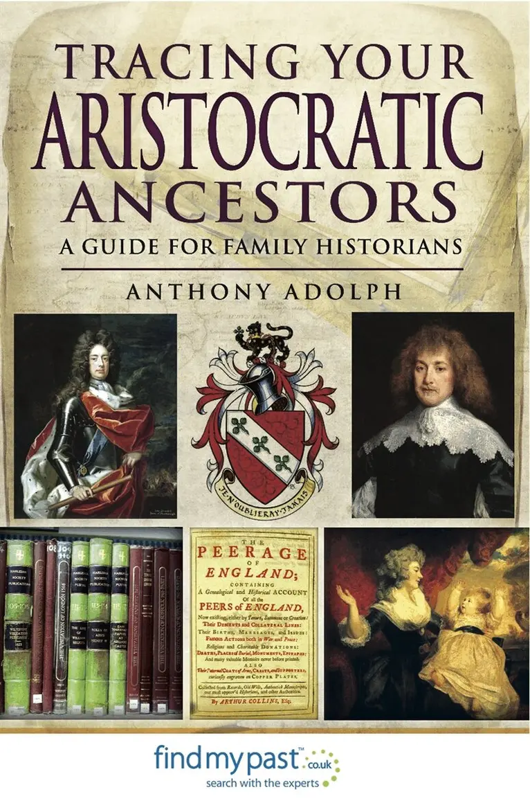 Anthony Adolph - Tracing Your Aristocratic Ancestors, E-bok. Tillgänglighet: Lägg i varukorg
