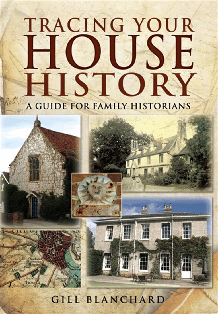 Gill Blanchard - Tracing Your House History, E-bok