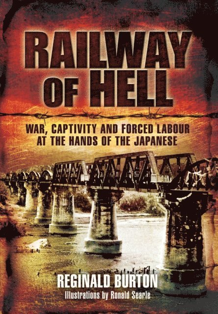Reginald Burton - Railway of Hell, E-bok