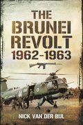 The Brunei Revolt