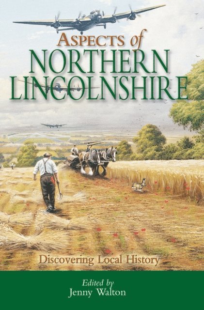 Jenny Walton - Aspects of Northern Lincolnshire, E-bok