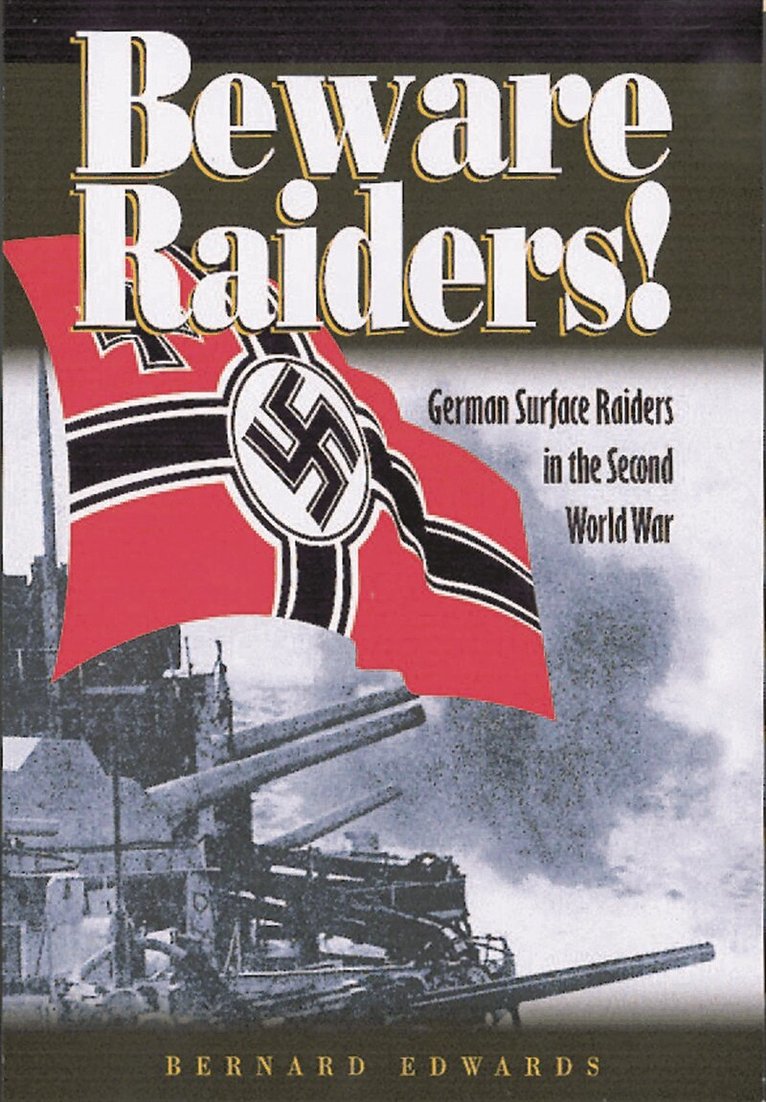 Bernard Edwards - Beware Raiders!, E-bok