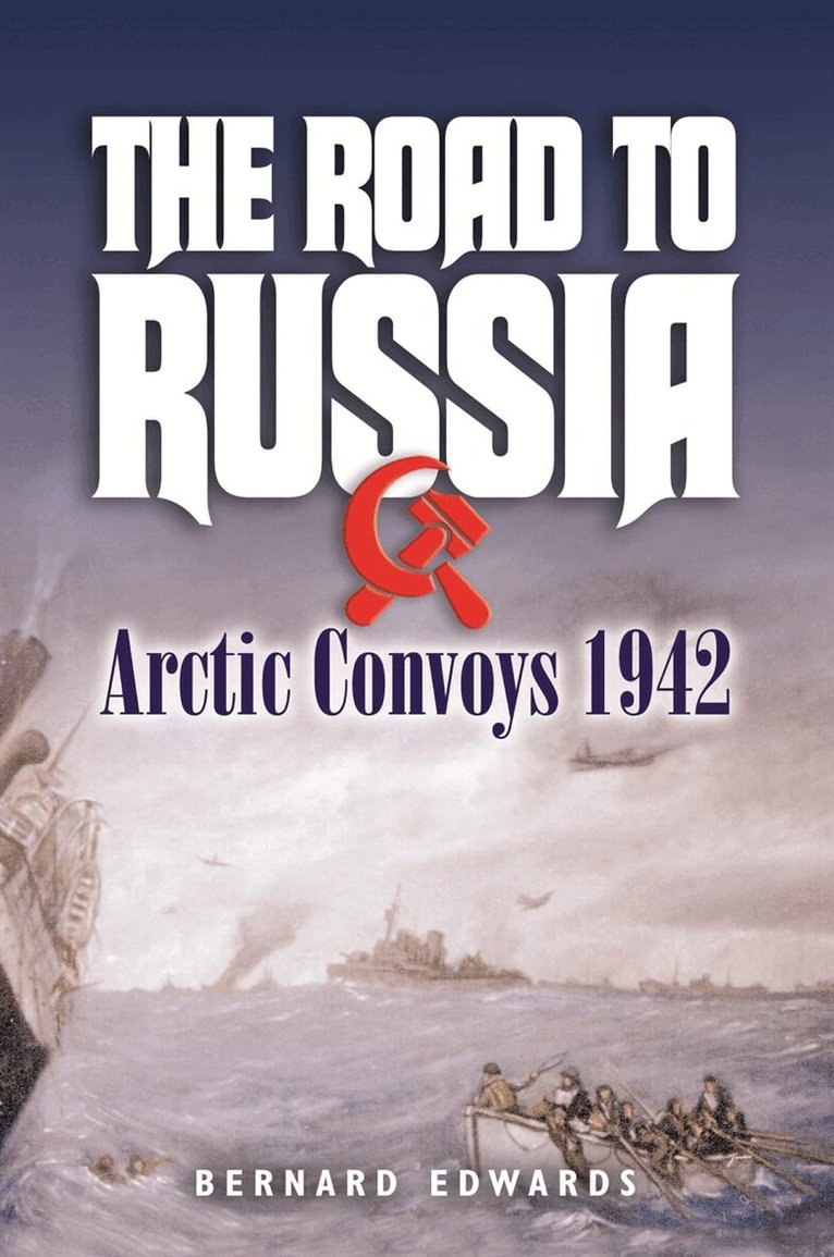 Bernard Edwards - The Road to Russia, E-bok