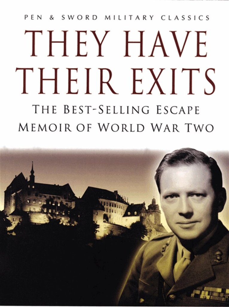 Airey Neave - They Have Their Exits, E-bok